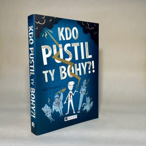Kdo pustil ty bohy ?!