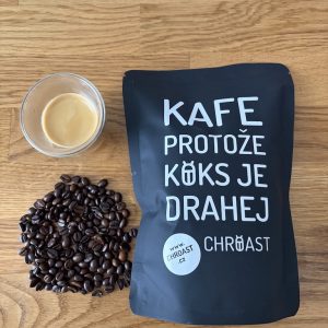 Chroast - Kafe, protože koks je drahej
